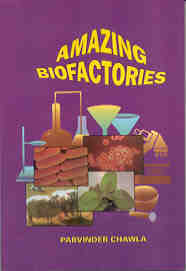 Amazing Biofactories