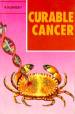 Curable Cancer