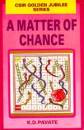 A Matter of Chance
